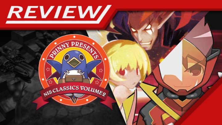 Review | Prinny Presents NIS Classics Vol. 2: Makai Kingdom: Reclaimed and Rebound / ZHP: Unlosing Ranger VS Darkdeath Evilman